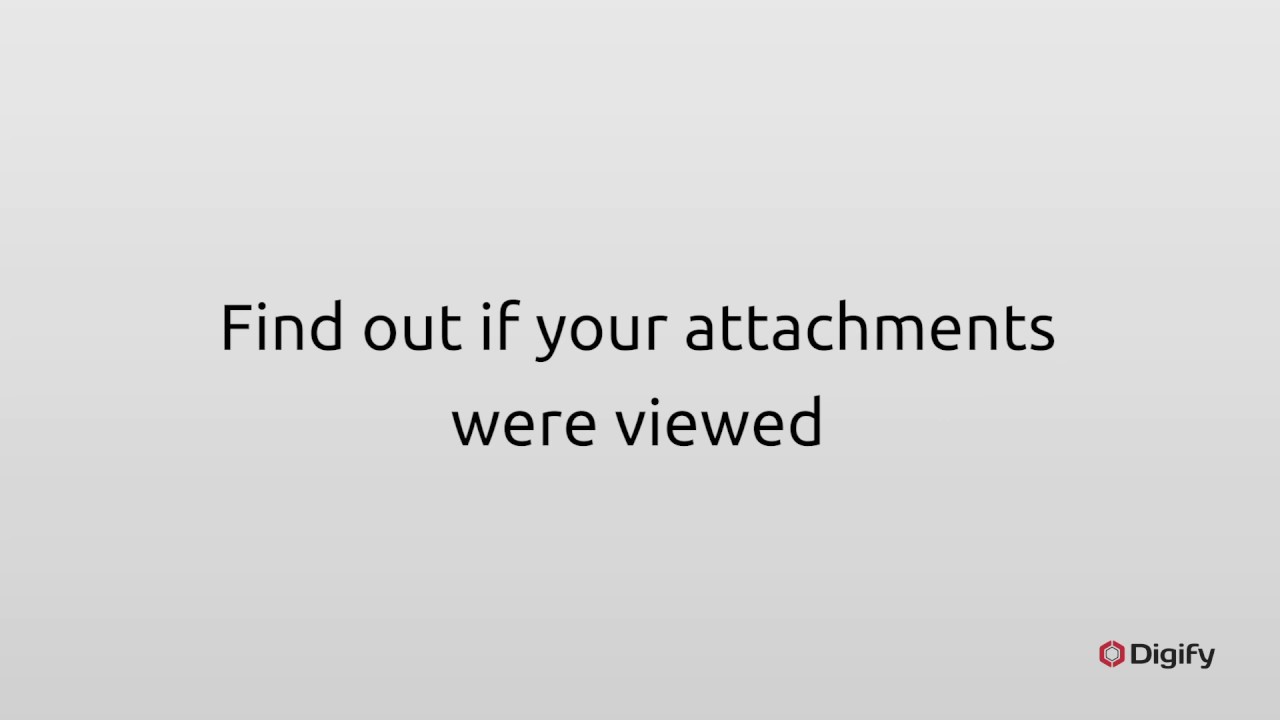 Digify for Gmail - Track and Unsend Email Attachments